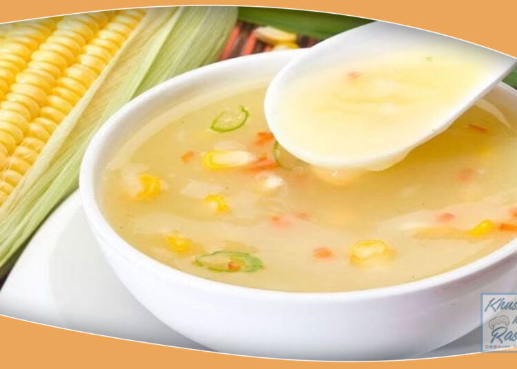 Drink corn soup daily for fast weight loss, here is a delicious recipe